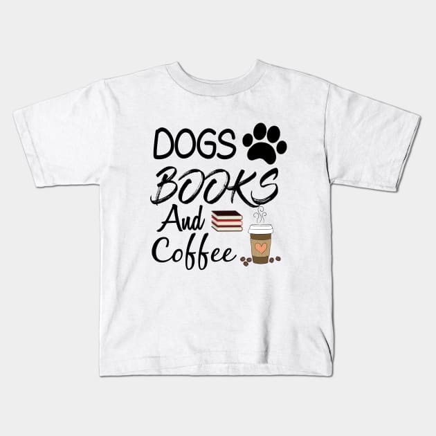 Dogs Books And Coffee Kids T-Shirt by Abderrahmaneelh